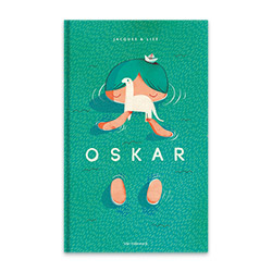 Grab a copy of the children's book Oskar, ISBN 9789461315359